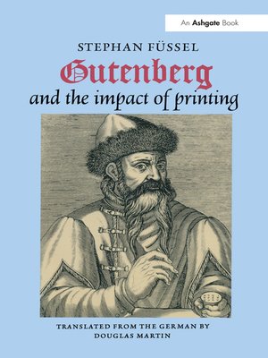 cover image of Gutenberg and the Impact of Printing